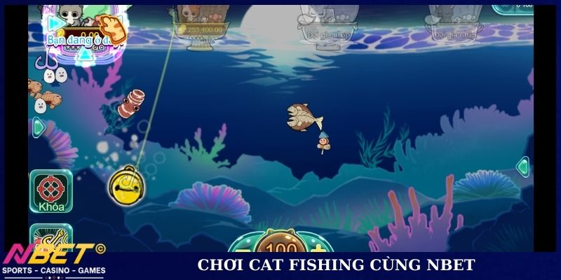 Chơi Cat Fishing cùng NBET