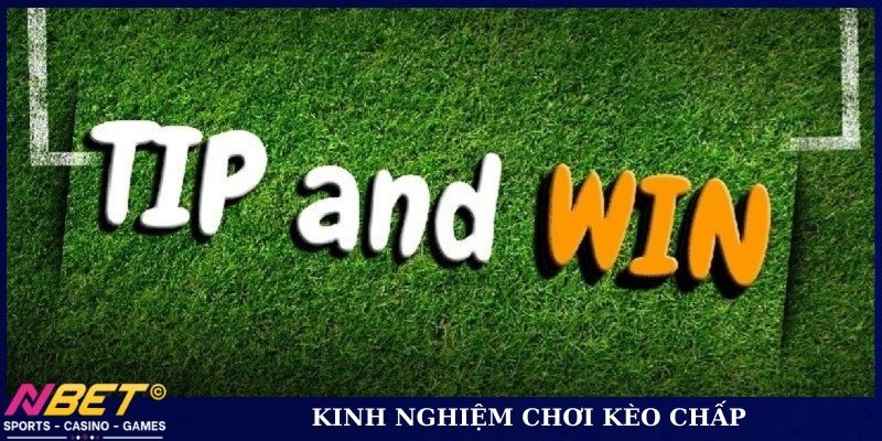 Kinh nghiệm chơi kèo chấp