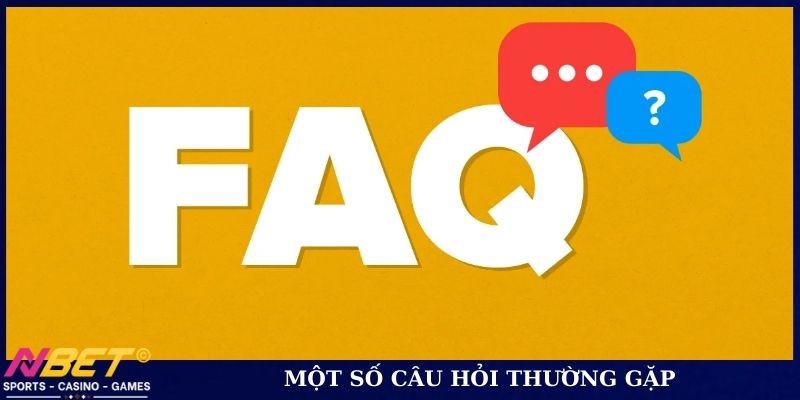 Một số câu hỏi thường gặp