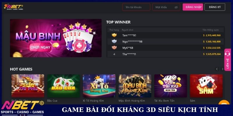 Game bài đối kháng 3d siêu kịch tính